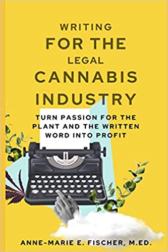 Book Review: Writing for the Legal Cannabis Industry