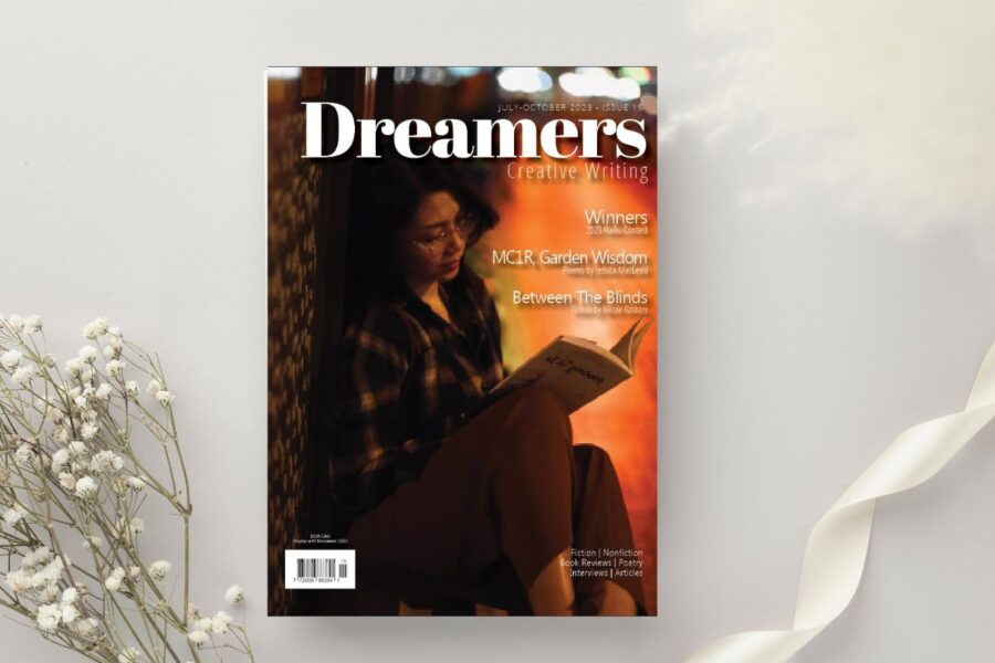 Dreamers Magazine Issue 15 Now Available